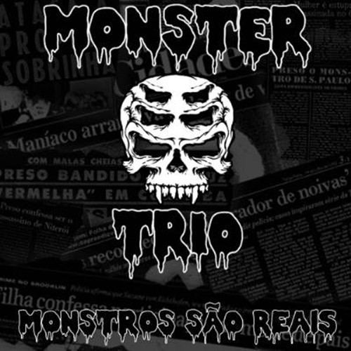 Monstros são reais