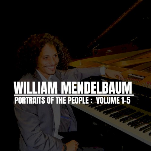 Portraits of the People, Vol. 1–5