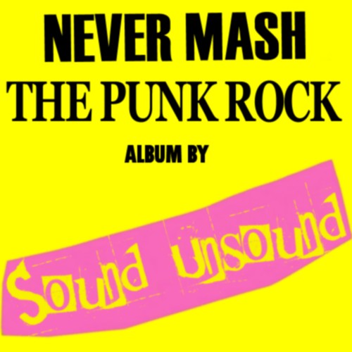 Never Mash: The Punk Rock Album