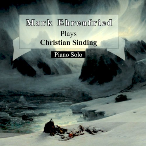 Mark Ehrenfried plays Christian Sinding