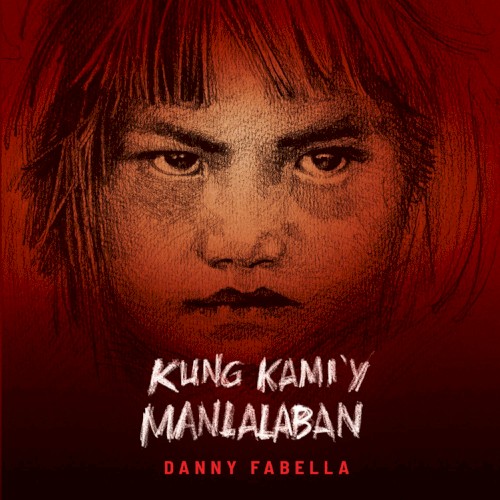 Kung Kami’y Manlalaban
