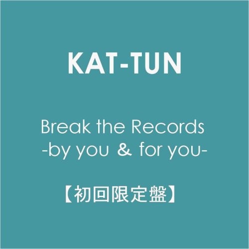 Break the Records -by you & for you-