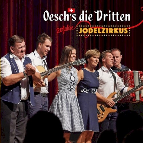 20 Jahre Jodelzirkus