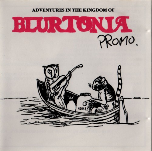 Adventures in the Kingdom of Blurtonia