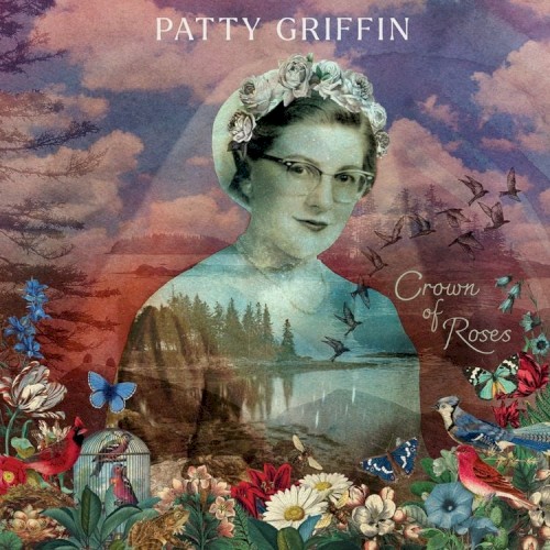 Patty Griffin &ndash; Crown of Roses