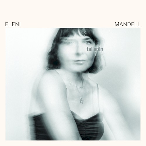 Eleni Mandell &ndash; Tailspin