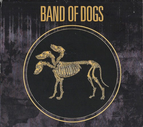 Band Of Dogs