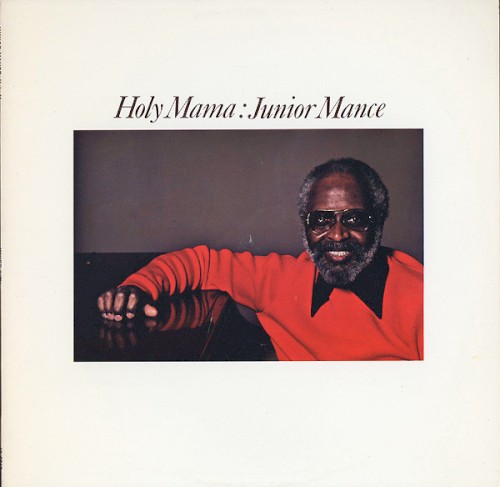 Holy Mama: Junior Mance