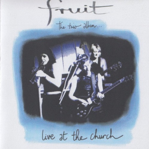 The Trio Album - Live at the Church