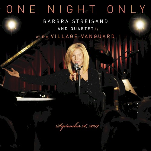 One Night Only: Barbra Streisand and Quartet at the Village Vanguard