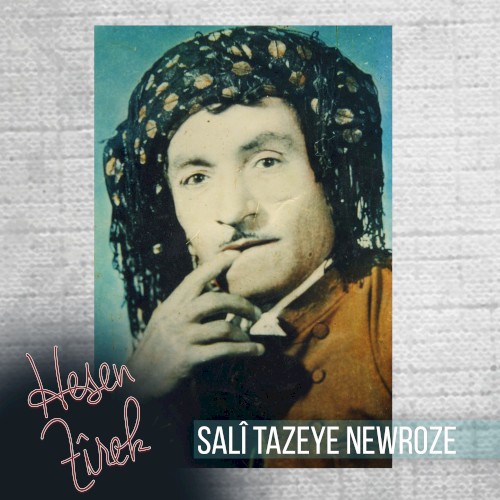 Salî Tazeye Newroze