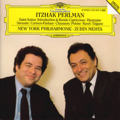 Saint‐Saëns: Introduction & Rondo Capriccioso / Havanaise / Sarasate: Carmen‐Fantasy / Chausson: Poème / Ravel: Tzigane
