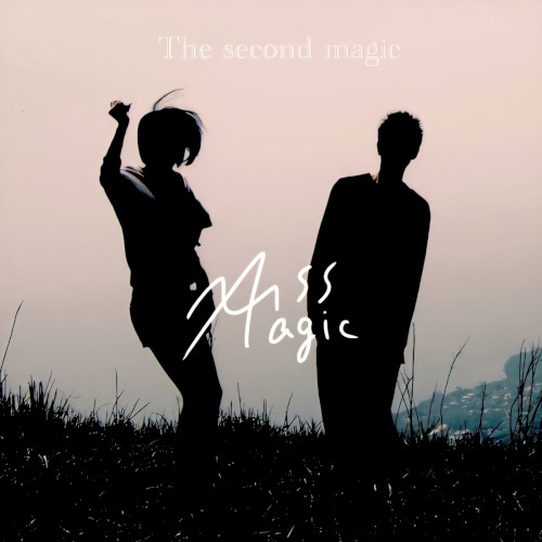 The second magic