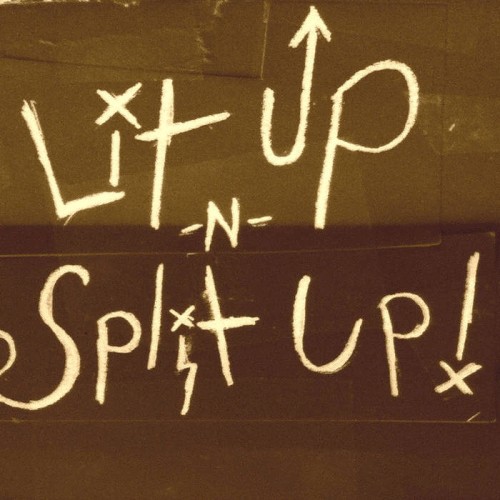 ¡Lit Up -N- Split Up!