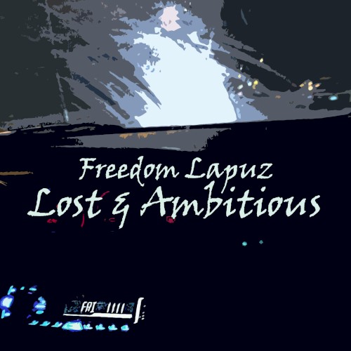Lost & Ambitious