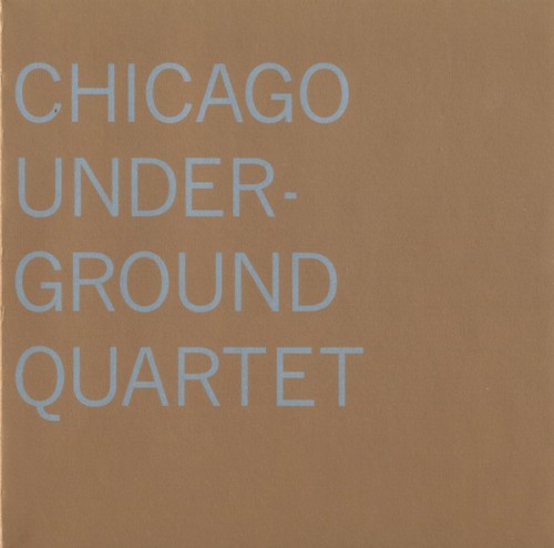 Chicago Underground Quartet