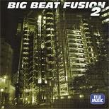 Big Beat Fusion 2