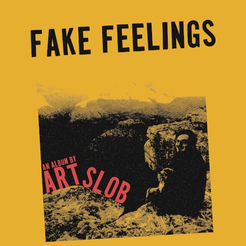Fake Feelings