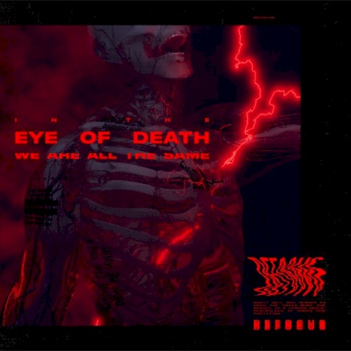 In The Eye Of Death We Are All The Same