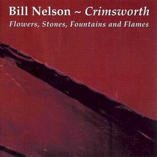 Crimsworth (Flowers, Stones, Fountains and Flames)