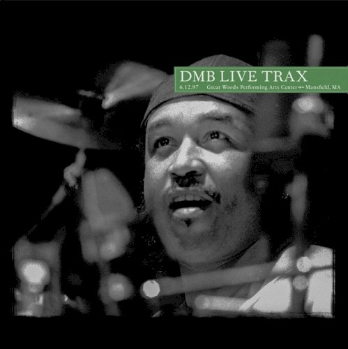 1997-06-12: DMB Live Trax, Volume 65: Great Woods Performing Arts Center, Mansfield, MA