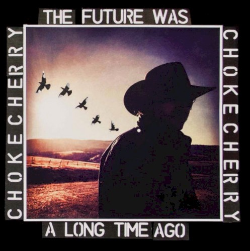 The Future Was a Long Time Ago