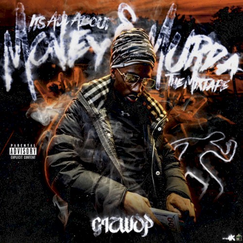 Its All About Money & Murda