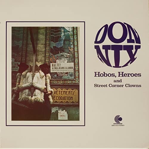 Hobos, Heroes and Street Corner Clowns