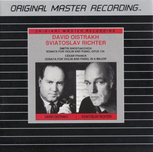 Shostakovich: Sonata for Violin and Piano, op. 134 / Franck: Sonata for Violin and Piano in A major