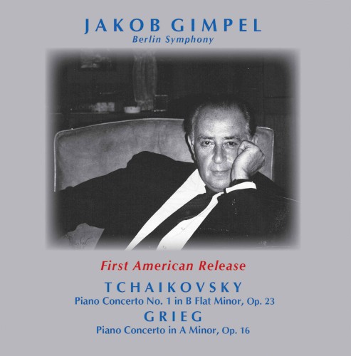 Tchaikovsky: Piano Concerto No. 1 in B-Flat Minor, op. 23 / Grieg: Piano Concerto in A Minor, op. 16