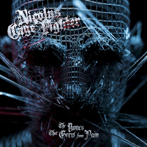 The Bones That Grew From Pain