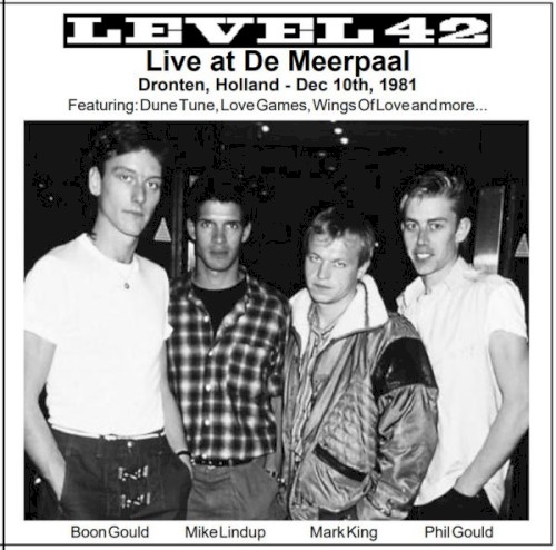 Live At De Meerpaal Dronten, Holland - Dec 10th, 1981
