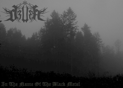 In the Name of the Black Metal