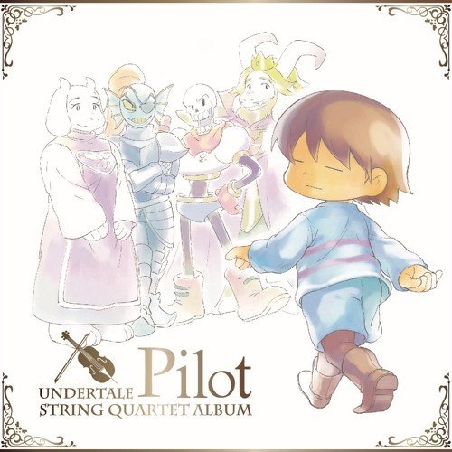 Undertale String Quartet "Pilot"