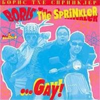 …Gay!