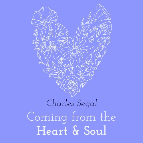 Coming From the Heart and Soul