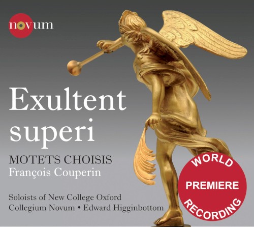 Exultent superi (motets choisis)