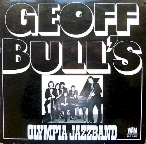 Geoff Bull’s Olympia Jazzband