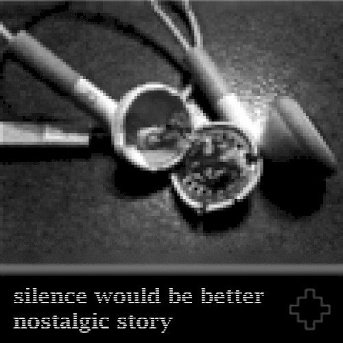 Silence Would Be Better