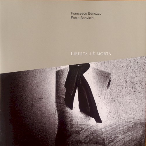 Libertà l'è morta