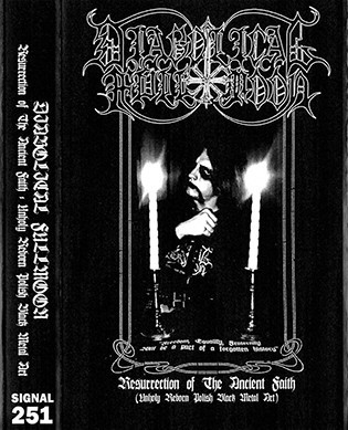 Resurrection Of The Ancient Faith (Unholy Reborn Polish Black Metal Art)