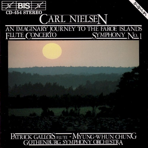 An Imaginary Journey to the Faroe Islands / Flute Concerto / Symphony no. 1