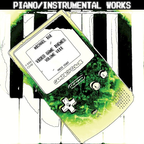 Piano / Instrumental Works: Video Game Themes, Vol. VIII