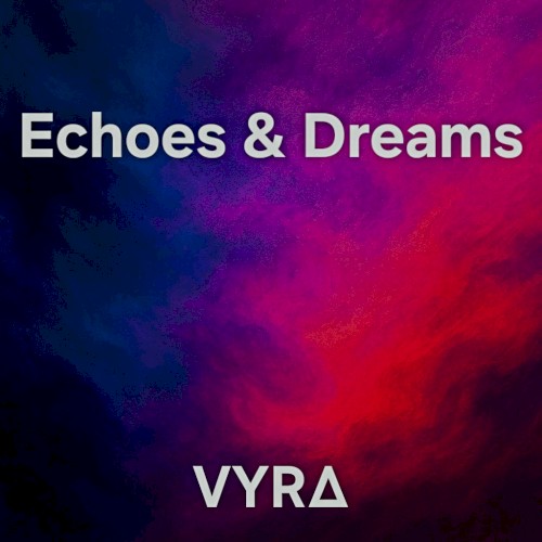 Echoes&Dreams