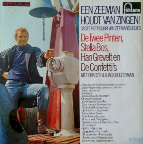 Een zeeman houdt van zingen! Grote potpourri van zeemansliedjes