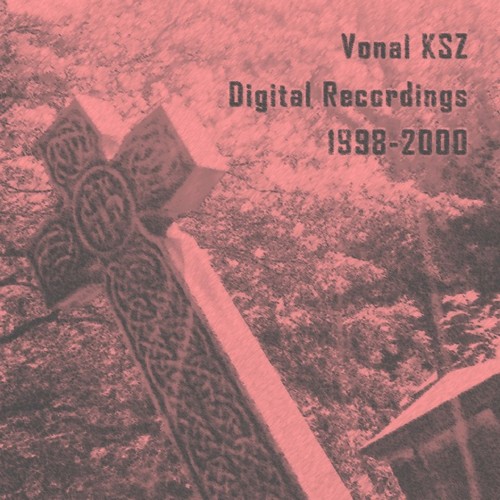 Digital Recordings 1998-2000