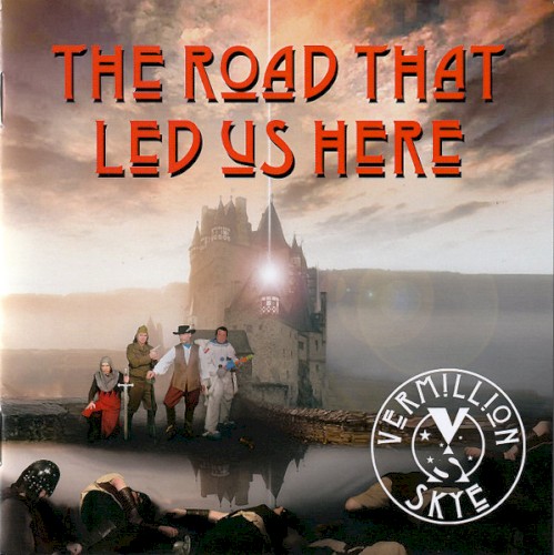 The Road That Led Us Here