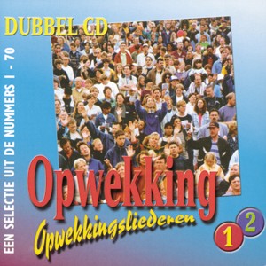 Opwekkingsliederen 01