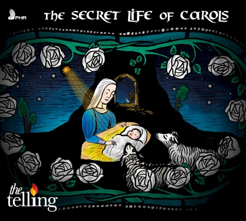 The Secret Life Of Carols
