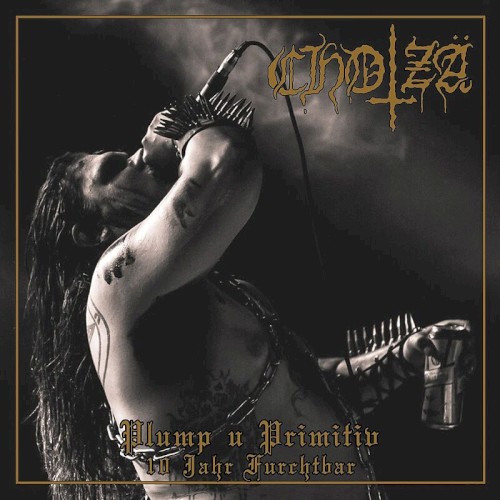 Plump u Primitiv (10 Jahr Furchtbar)
